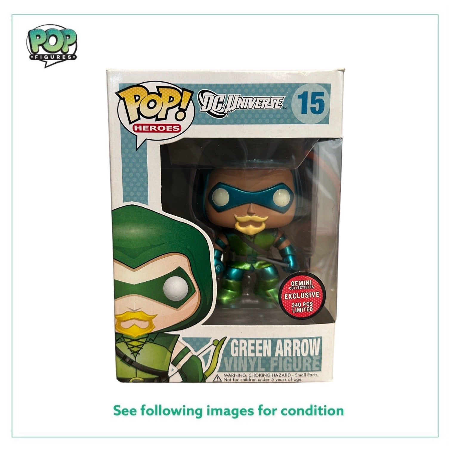 Green Arrow #15 (Metallic) Funko Pop! - DC Universe - Gemini Collectibles Exclusive LE240 Pcs - Condition 7/10